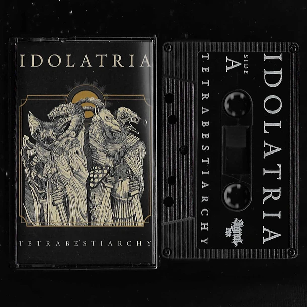 (image for) IDOLATRIA - Tetrabestiarchy - CS